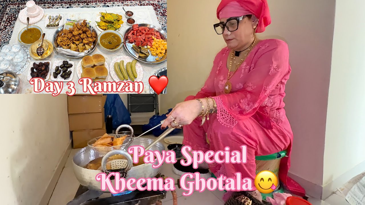Day 3 / Kheema ghotala / Paya Special / Mariyam Ki Zindagi ❤️😍