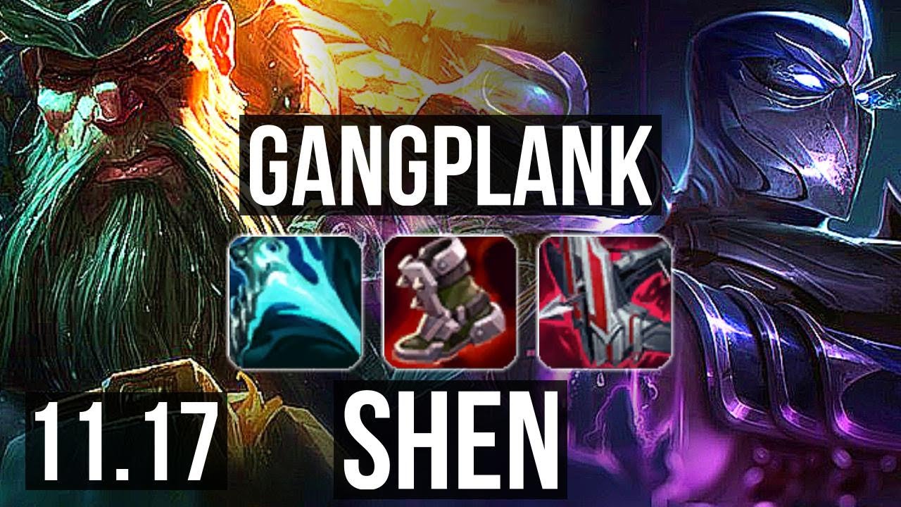 GANGPLANK vs SHEN (TOP) | 2.5M mastery, 1700+ games, 7 solo kills, 13/3/8 | NA Diamond | v11.17