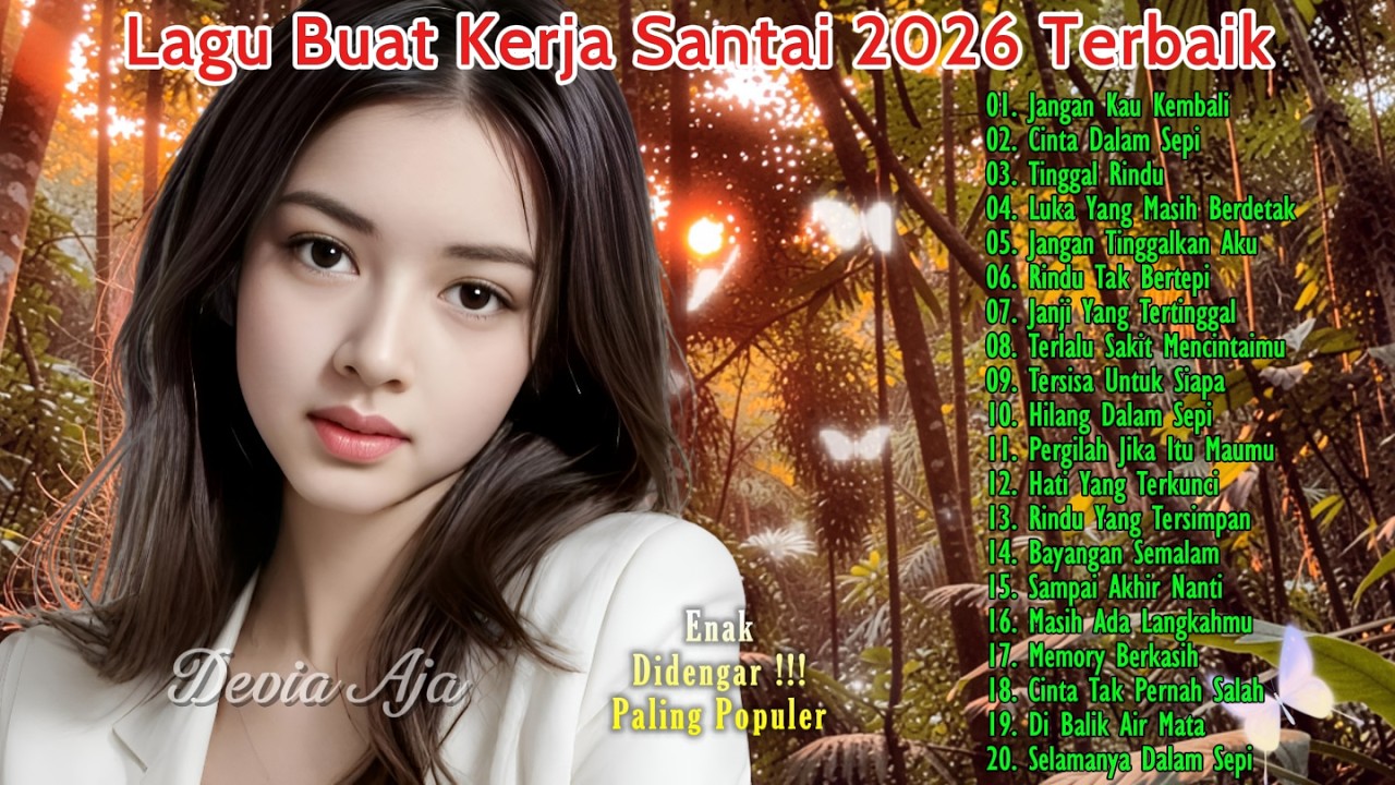 🎵 LAGU SANTAI UNTUK KERJA SEHARIAN 2026 | FULL ALBUM SLOW ROCK & MELLOW | JANGAN KAU KEMBALI