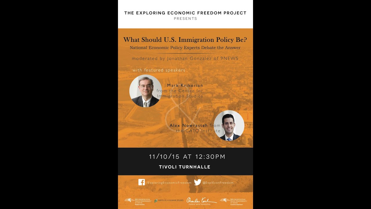 Exploring Economic Freedom Debate Series: What Should U.S. Immigration Policy Be?