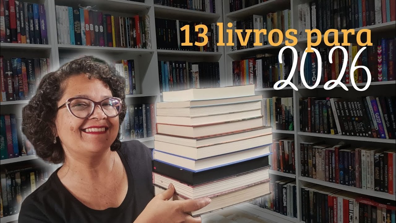 13 LIVROS PARA 2026 | 
