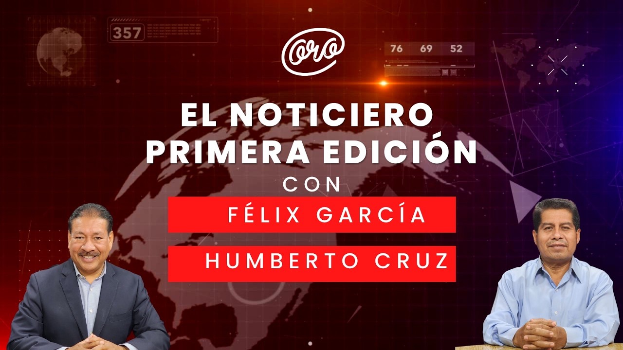 El Noticiero Primera Emisión con Humberto Cruz y Félix García a través de La Mejor Oaxaca 24-02-2026