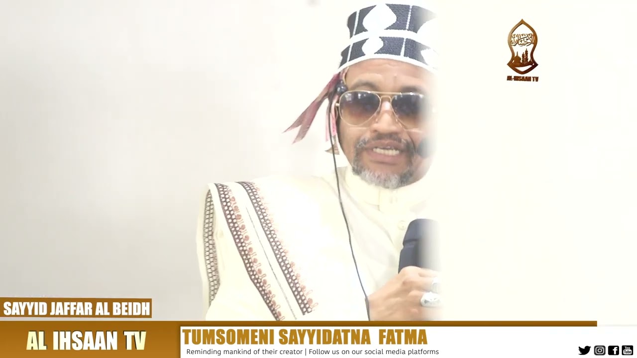 TUMSOMENI SAYYIDATNA FATMA | SAYYID JAFFAR AL BEIDH