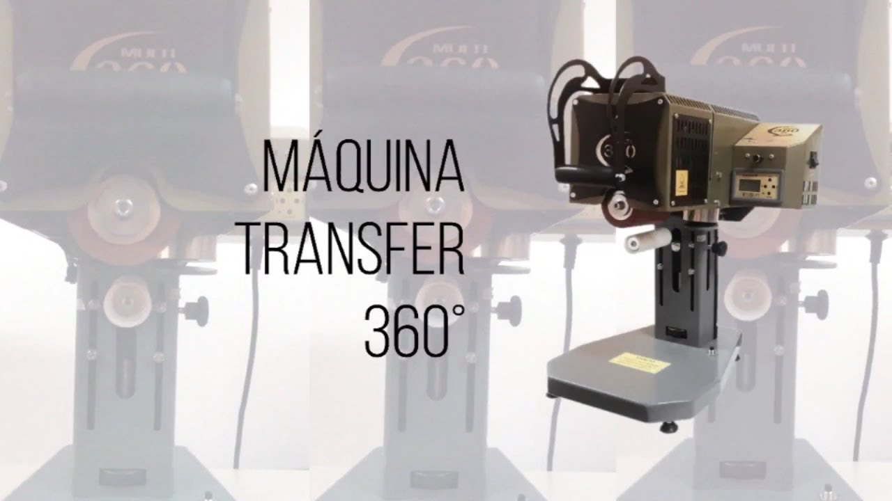 Máquina transfer 360°