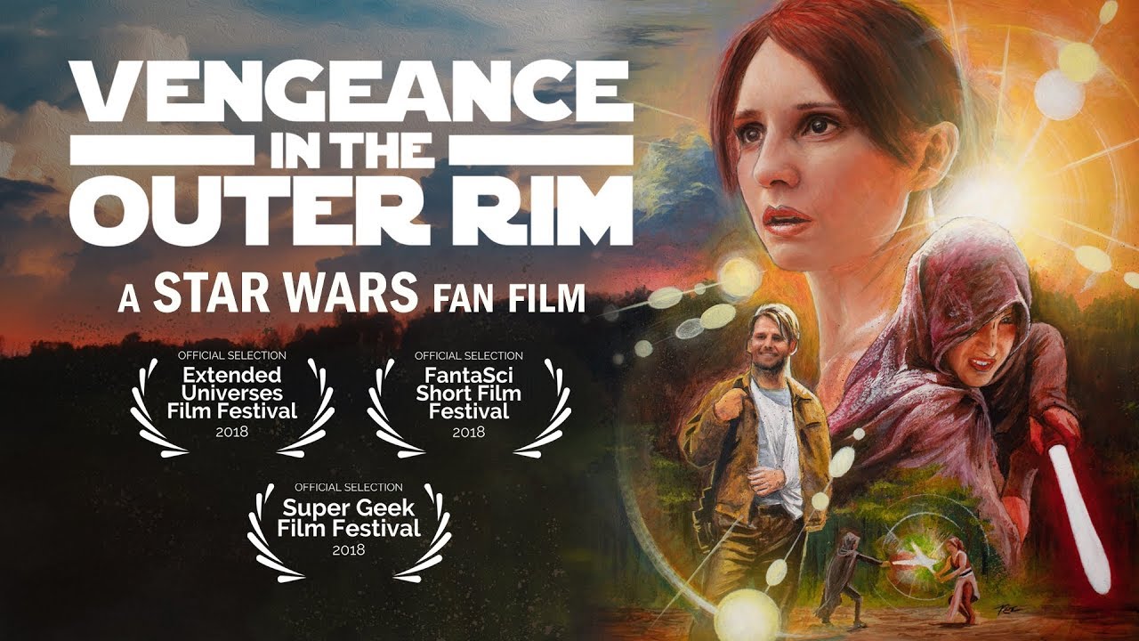 Vengeance in the Outer Rim - A Star Wars Fan Film