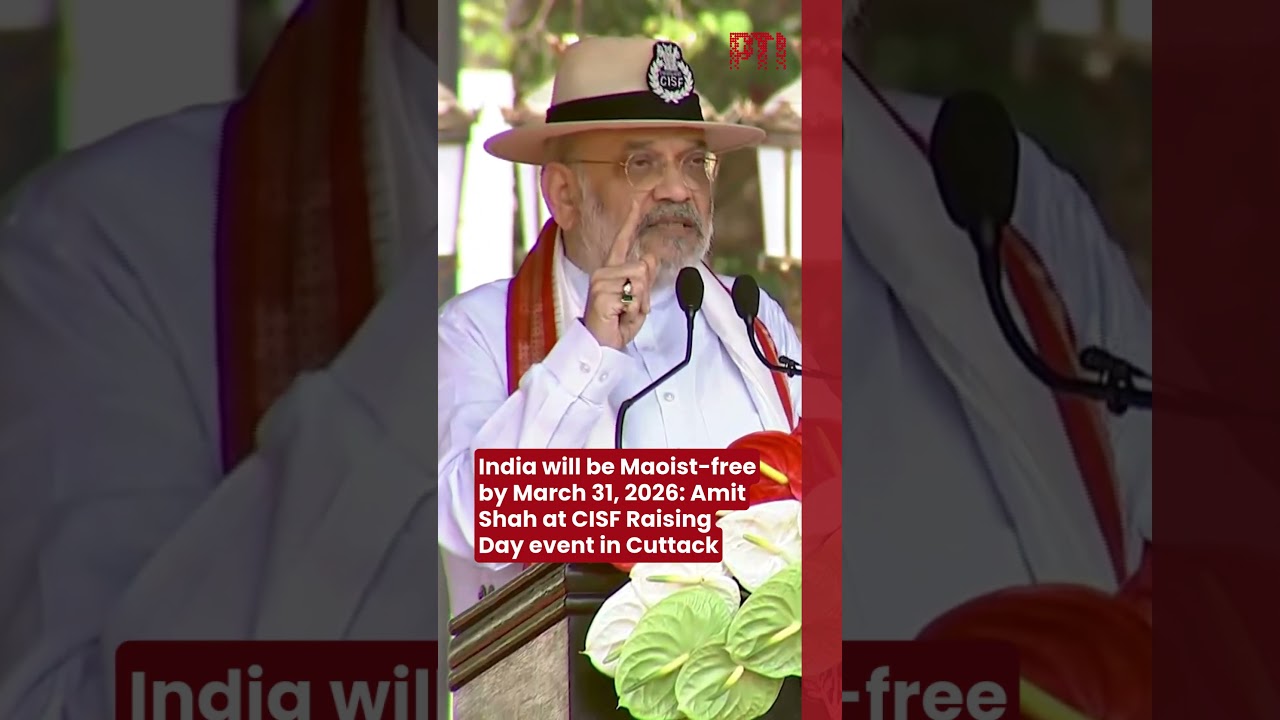 India will be Maoist-free by March 31, 2026: Amit Shah at CISF Raising Day event in Cuttack