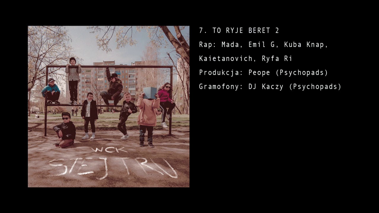 WCK - To Ryje Beret 2 (prod./cuty Psychopads)