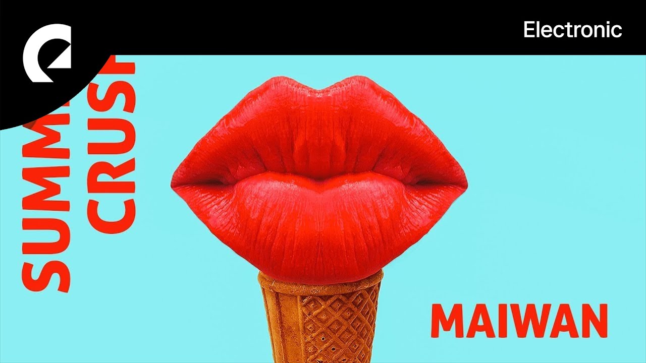 Maiwan - Tropic Fun