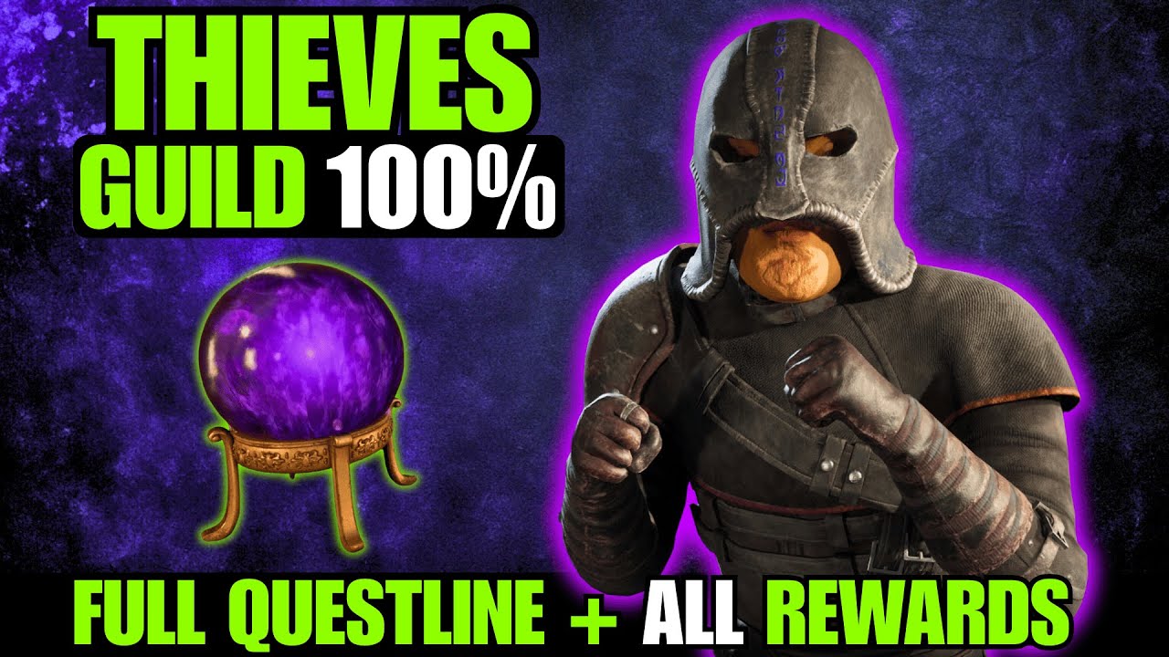 Oblivion Remaster: Full Thieves Guild Questline & All Bonus Rewards | 100% Walkthrough Guide