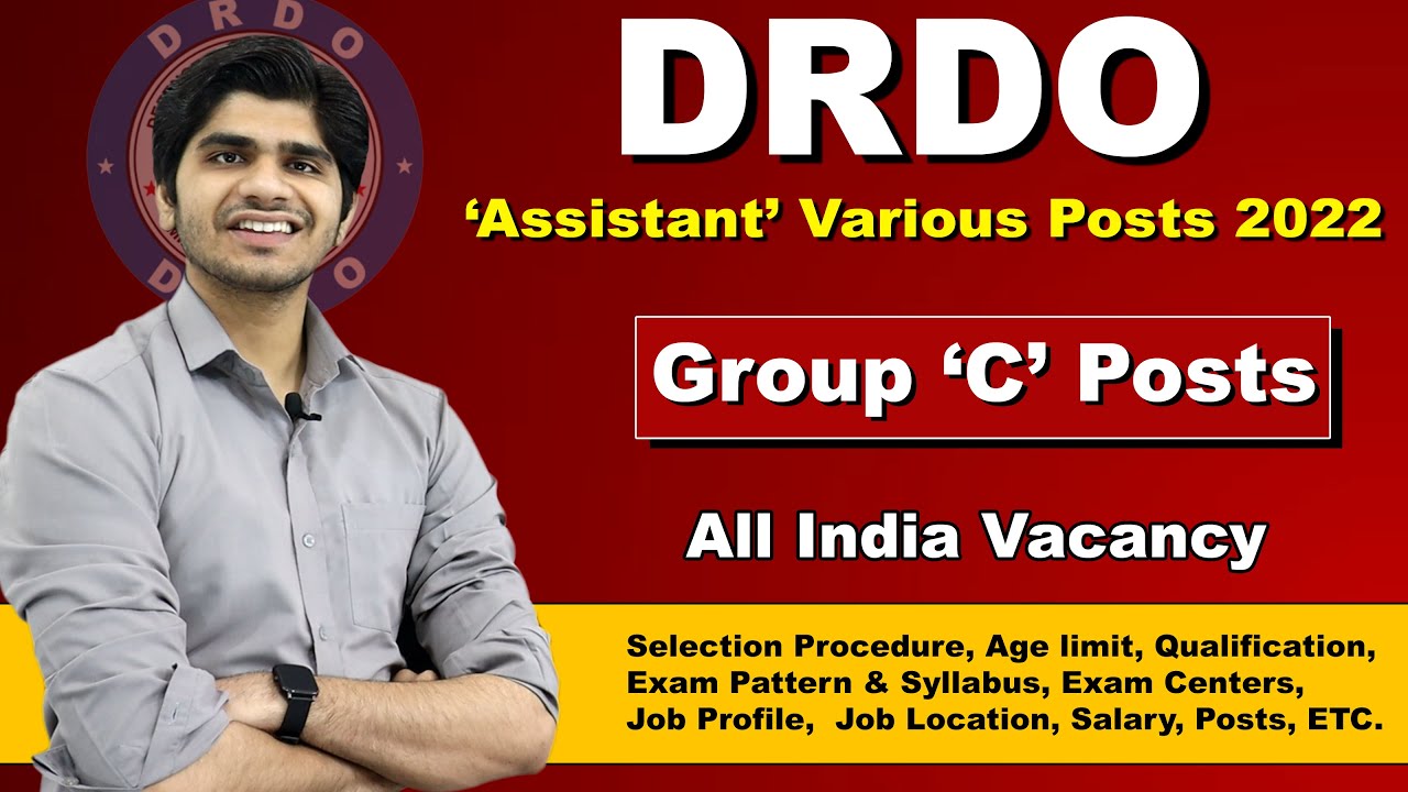 DRDO Assistant Various Post Recruitment 2022 | Group C Post | 10th, 12th, Graduation | Full Details