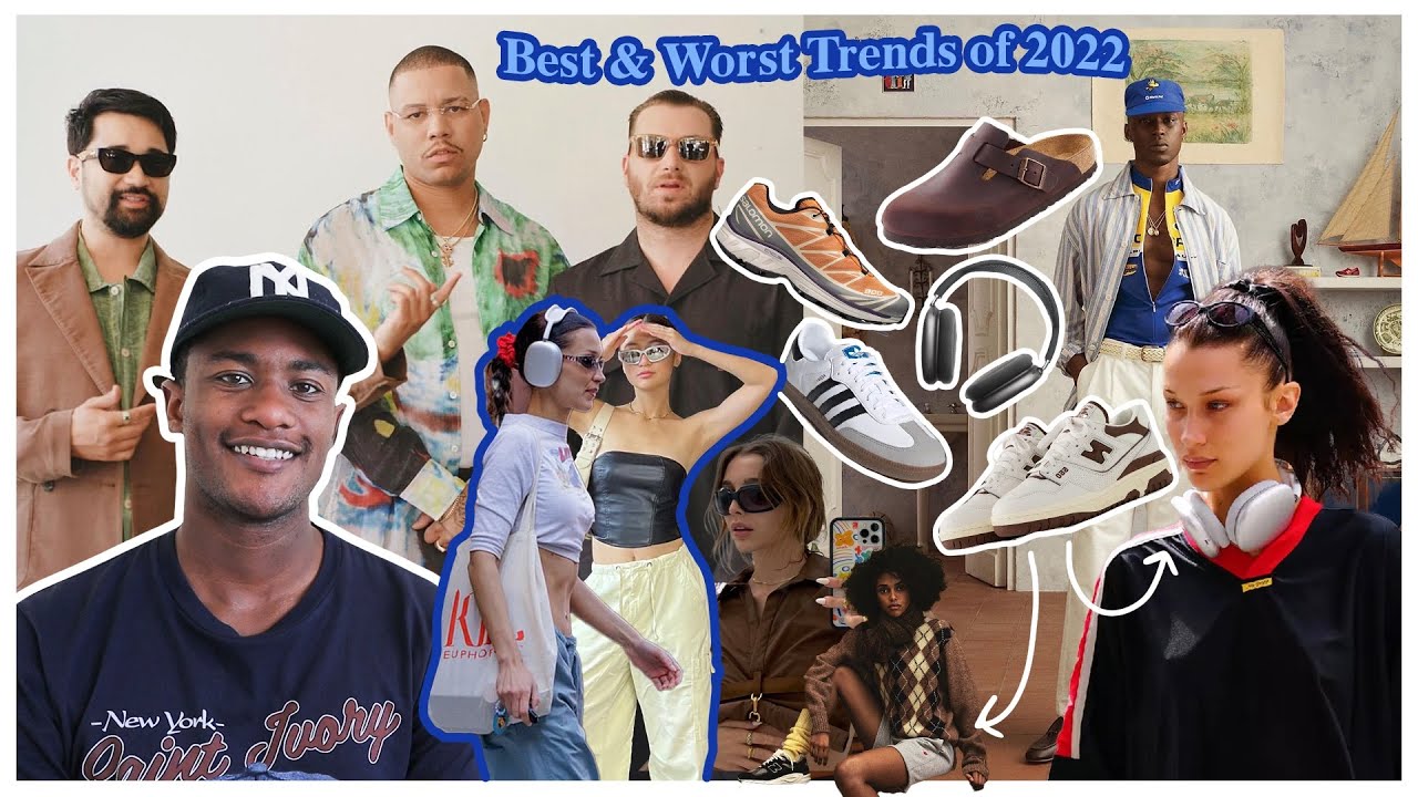 Best & Worst Trends of 2022