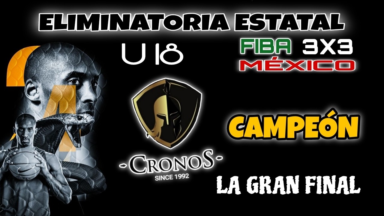 CRONOS CAMPEÓN  - ELIMINATORIA ESTATAL 3X3 FIBA OPEN MÉXICO