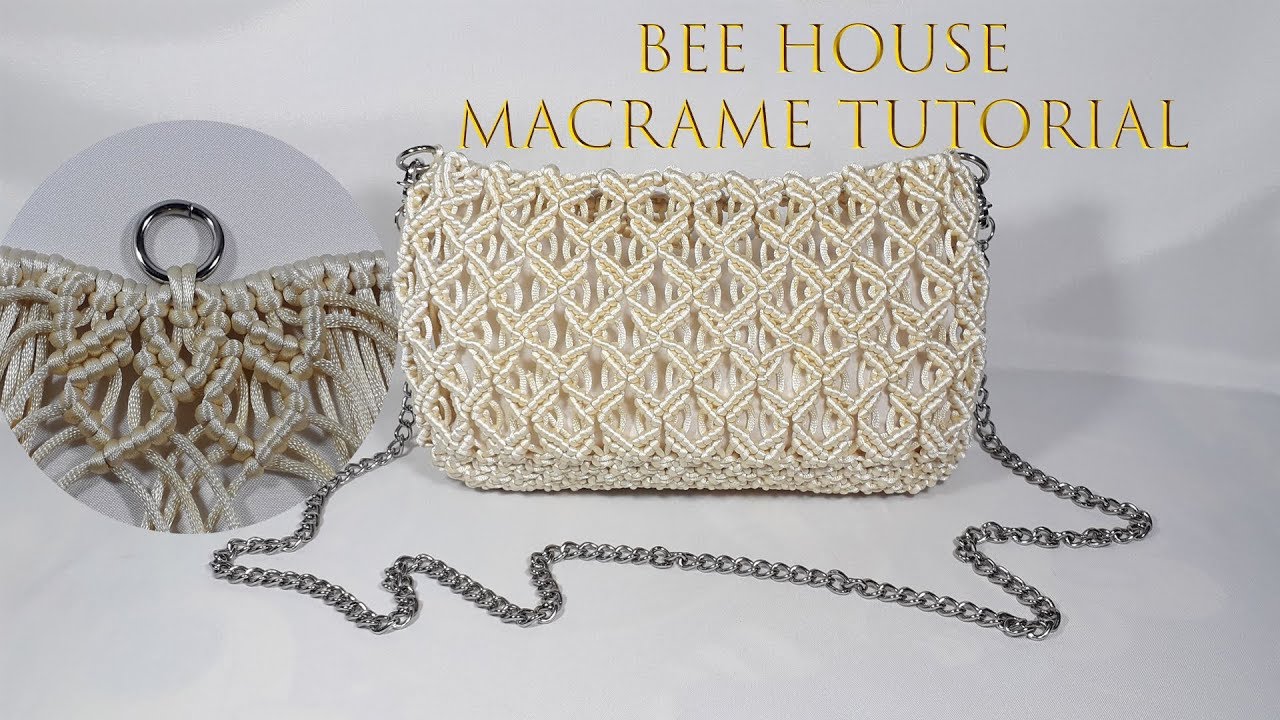 Tutorial Tas Satin Macrame Sarang Lebah I Macrame Bag Tutorial Bee House Pattern
