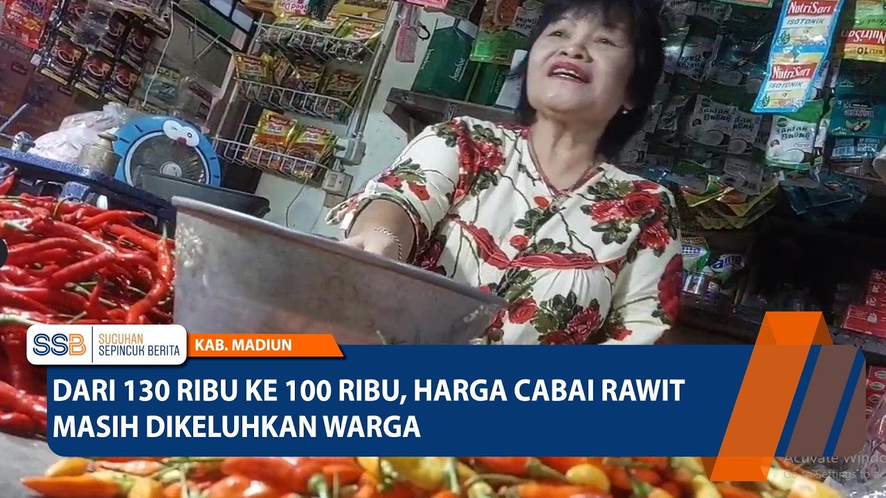 KAB. MADIUN - Dari 130 Ribu Ke 100 Ribu, Harga Cabai Rawit Masih Dikeluhkan Warga