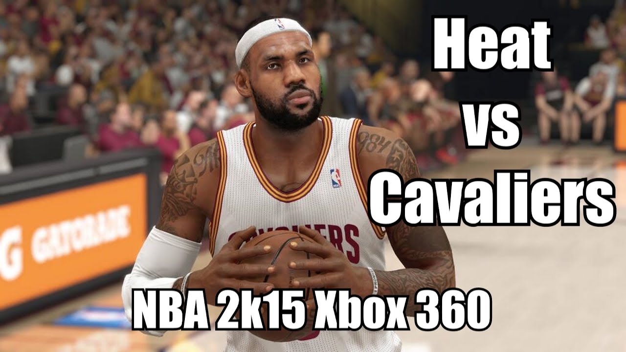 NBA 2k15 Xbox 360 Miami Heat vs Cleveland Cavaliers Gameplay 1080p HD