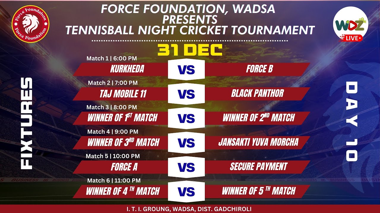 Force Foundation Cricket Tournament Season - 7 ( WADSA ) |  DAY 10 | WDZ