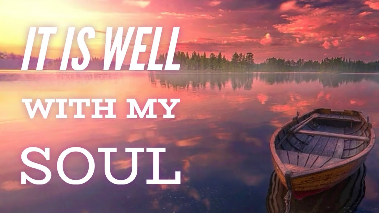 It Is Well With My Soul (with lyrics) - Instrumental Hymn