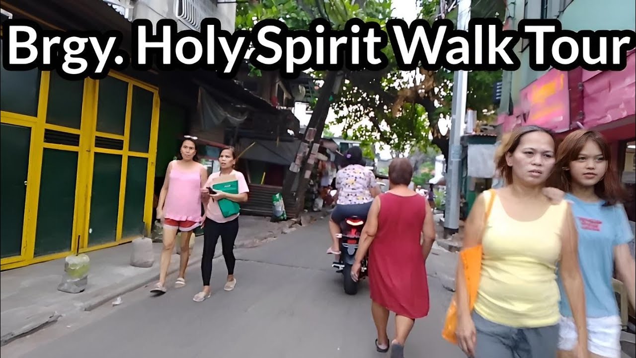 Barangay Holy Spirit Walking Tour Quezon City | Philippines