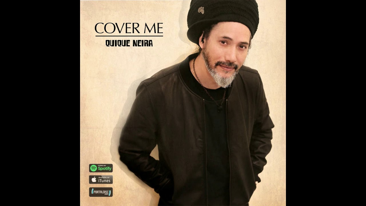 Quique Neira - Cover Me EP (2018)