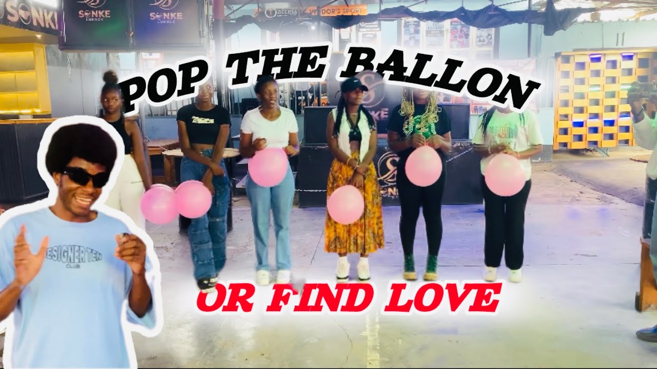 Pop The Ballon or Find Love (Zimbabwe Edition)