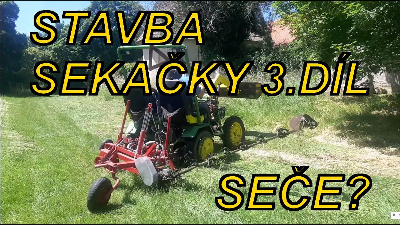 Stavba protiběžné lištové sekačky 3.díl - TEST
