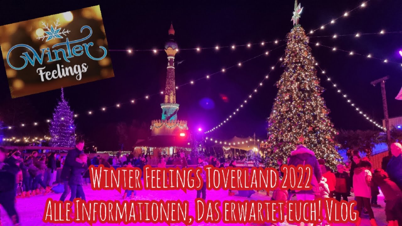 Winter Feelings Toverland Wintersaison 2022 - Alle Informationen - Das erwartet euch - Vlog