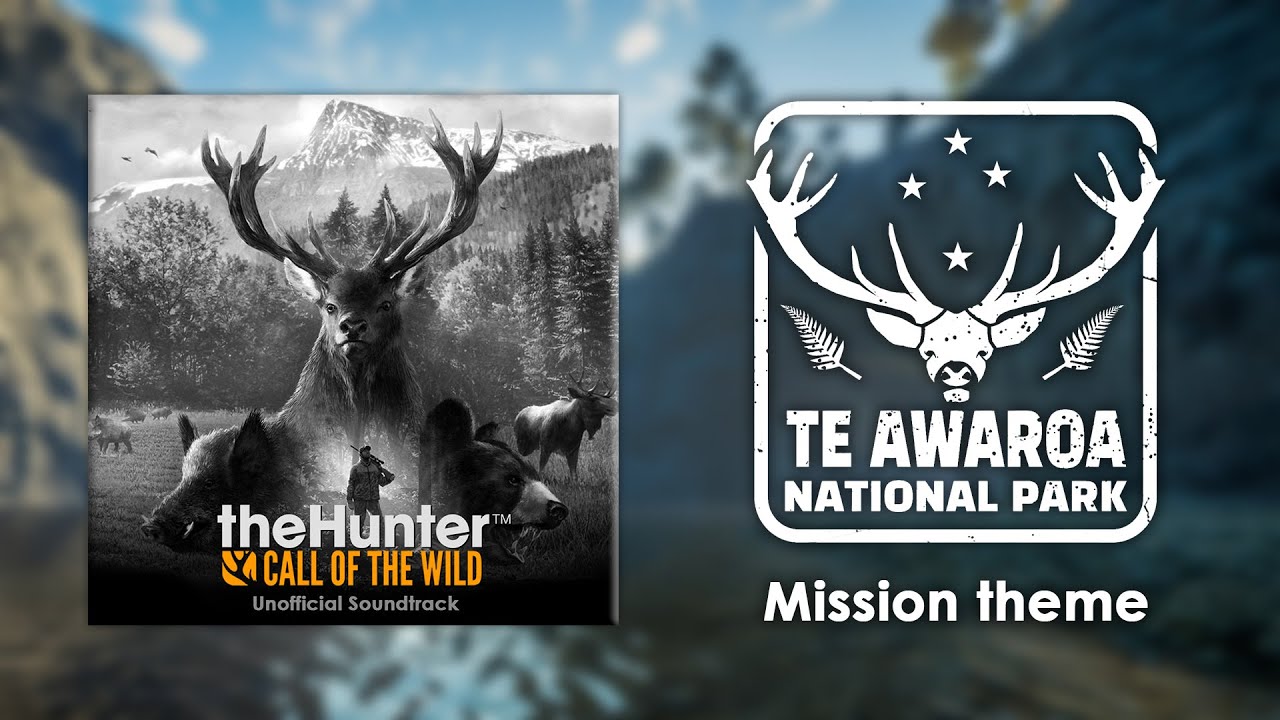 #22. Te Awaroa National Park - A River Runs Through It – theHunter: Call of the Wild Soundtrack