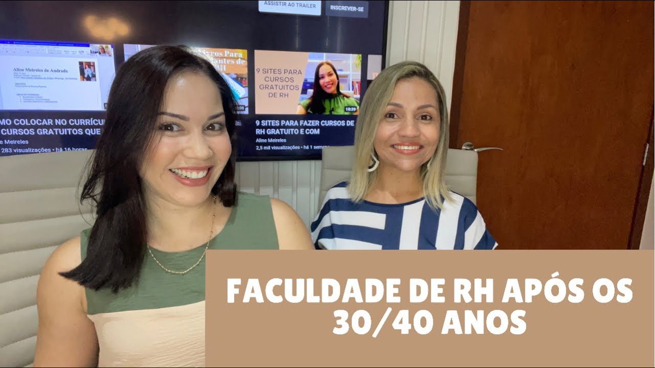 Faculdade de RH APÓS 30 e 40 Anos