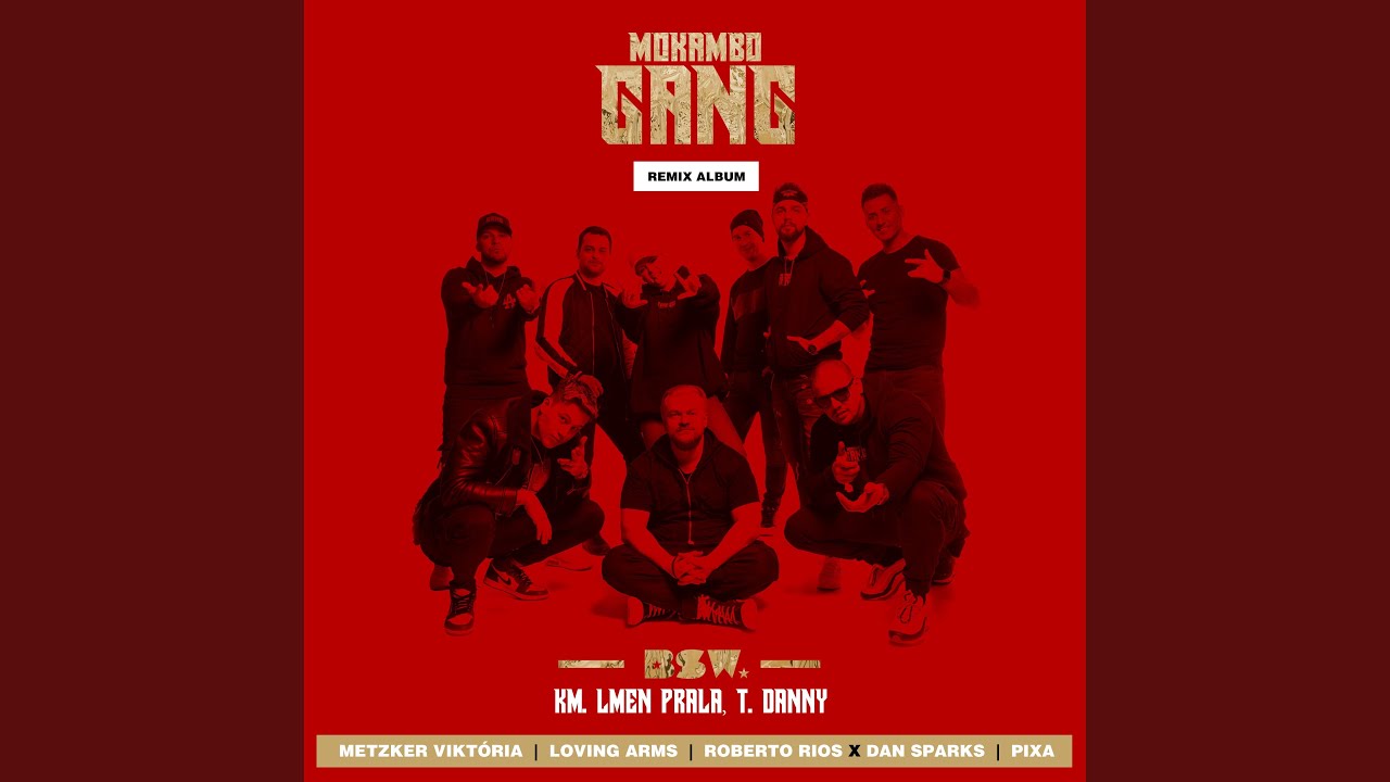 Mokambo Gang (feat. T. Danny, Lmen Prala) (Pixa Remix)