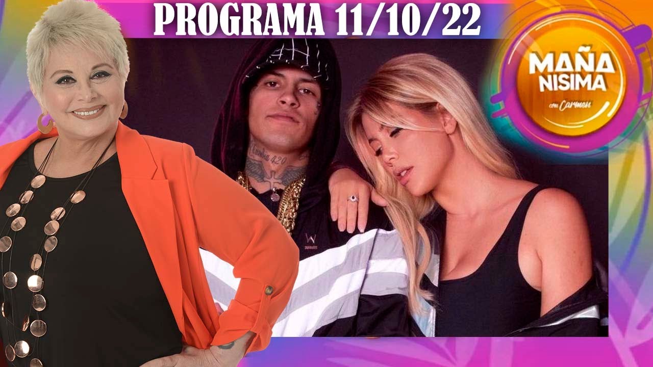 Mañanísima con Carmen - Programa 11/10/22 - ¿A qué juegan L-Gante y Wanda Nara?