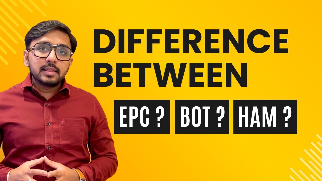 Exploring Different Types of Tenders in NHAI - EPC, BOT, and HAM | Tejas Auti