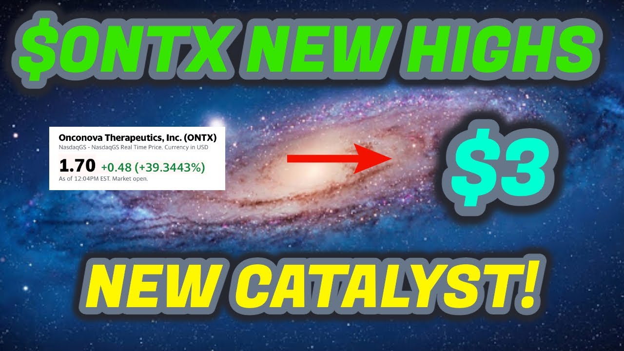 $ONTX TO $2? NEW HIGHS FOR ONCONOVA THERAPEUTICS!