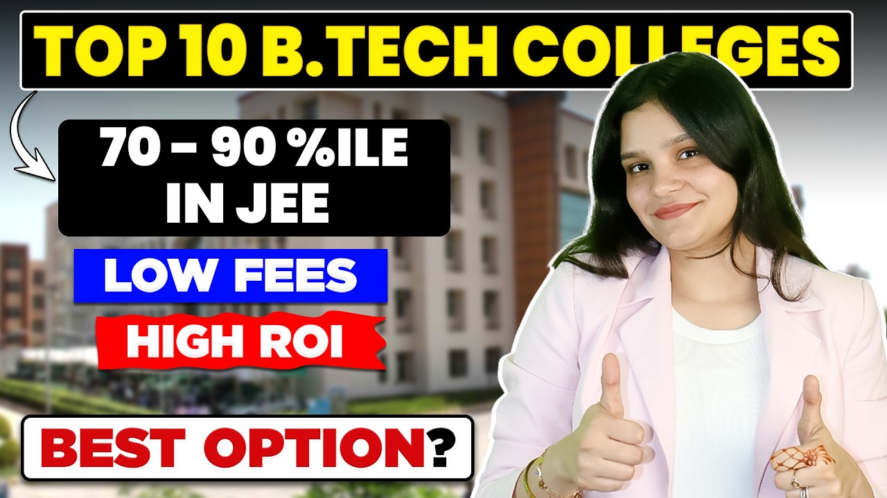 Top 10 BTech Colleges for 70–90 Percentile🔥 | JEE Cutoff | Average JEE Score | Admission | Placement