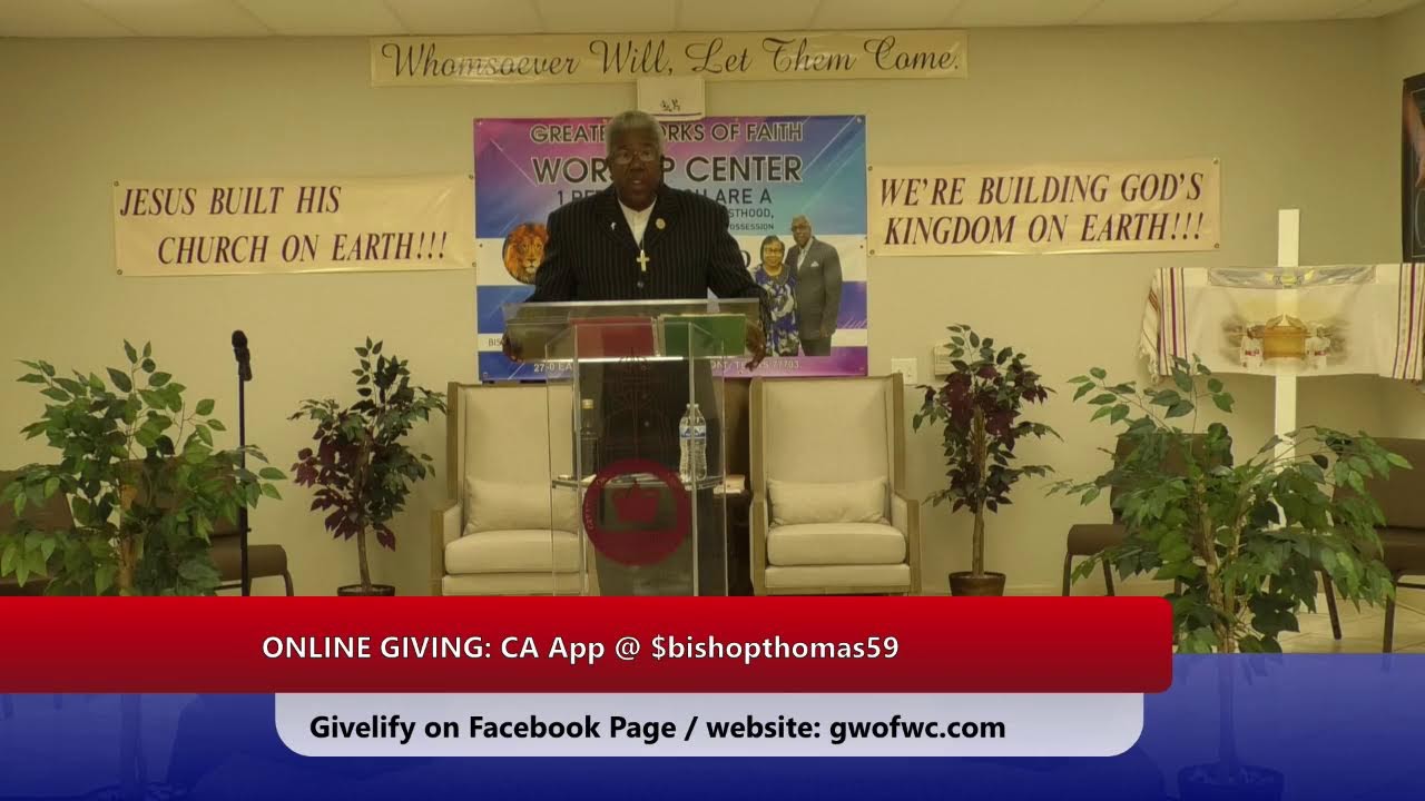 Greater Works of Faith Worship Center Live Stream