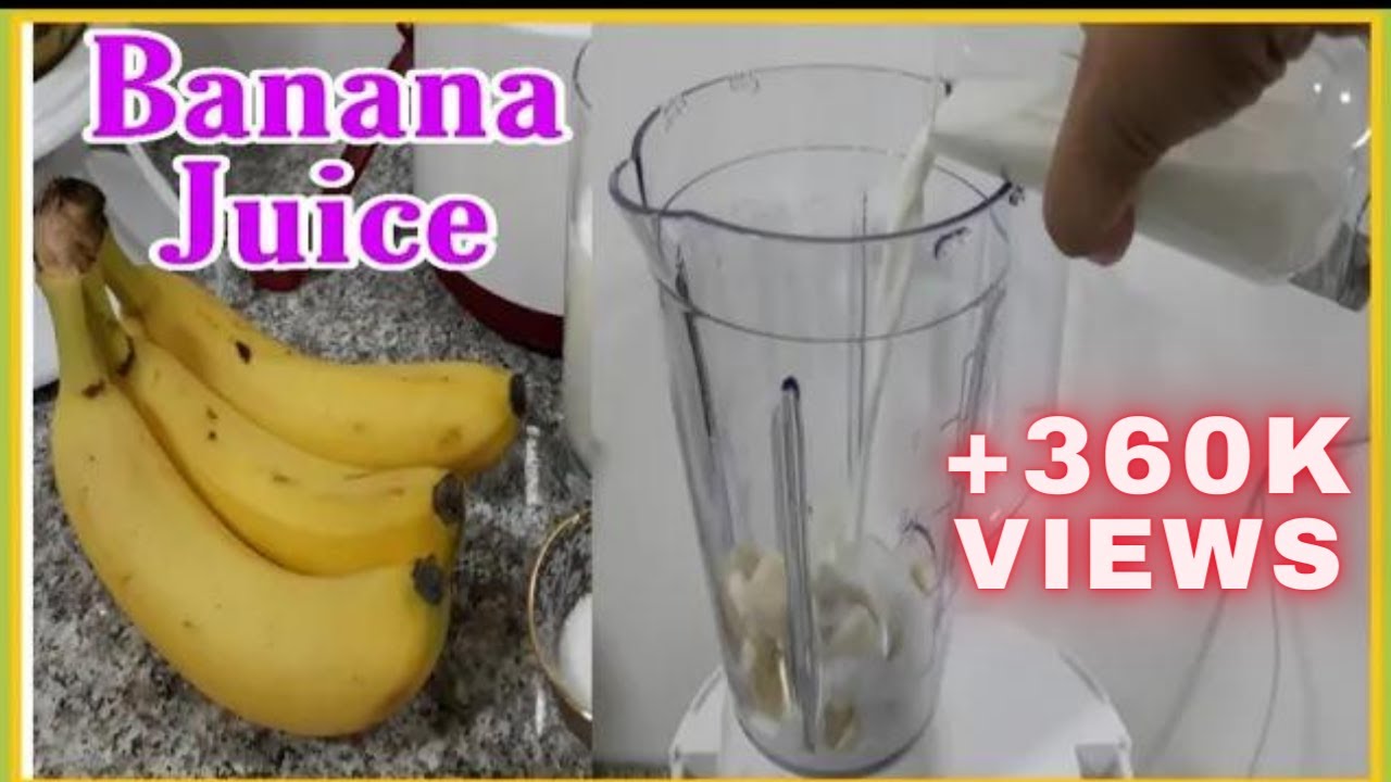 Banana Juice Homemade