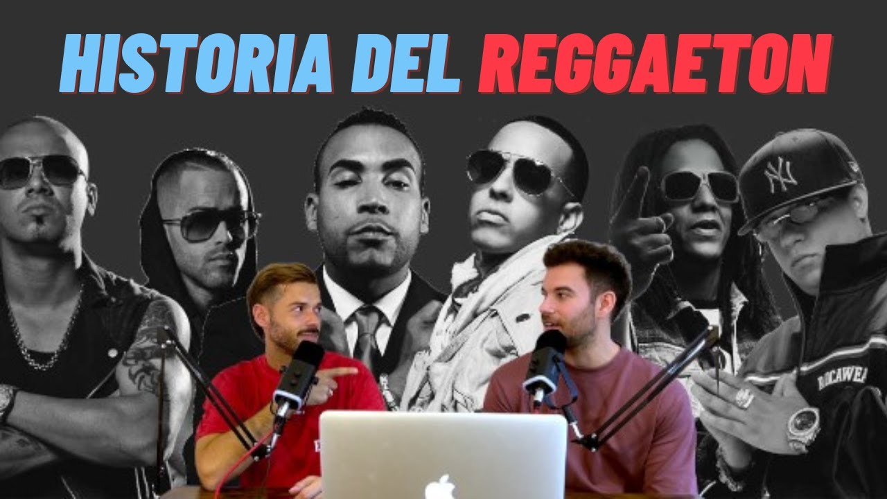 La Historia del Reggaeton