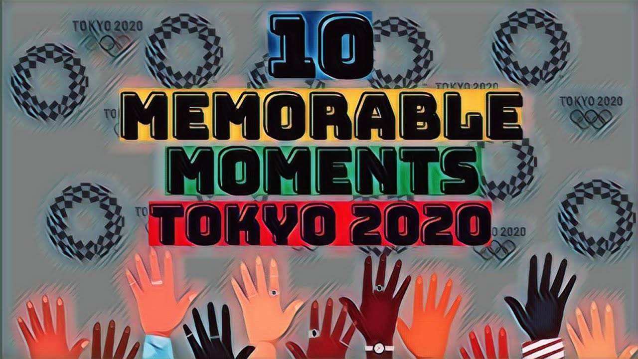 Ten Best Moments Of The Tokyo 2020 Olympic Games | #Tokyo2020