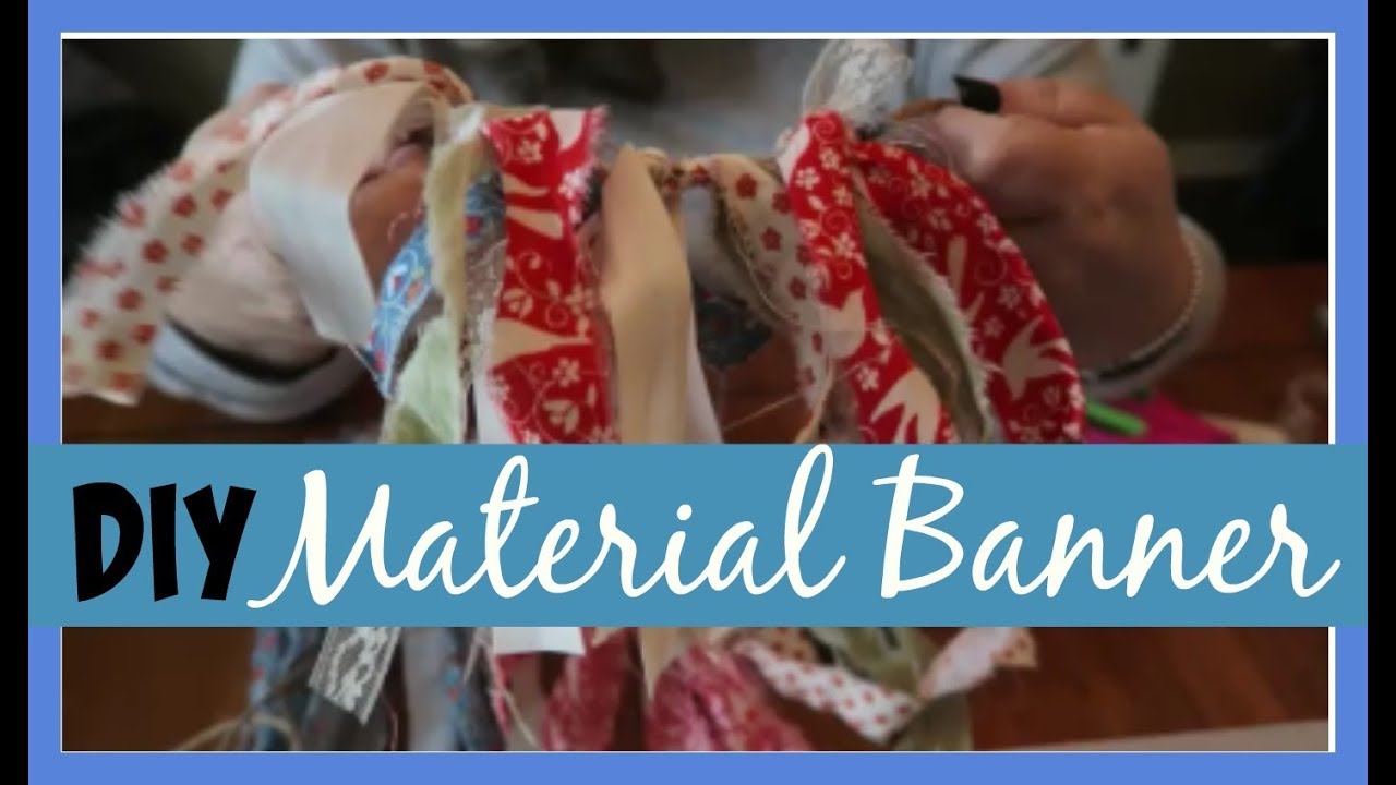 DIY || Rag Garland || March 2018