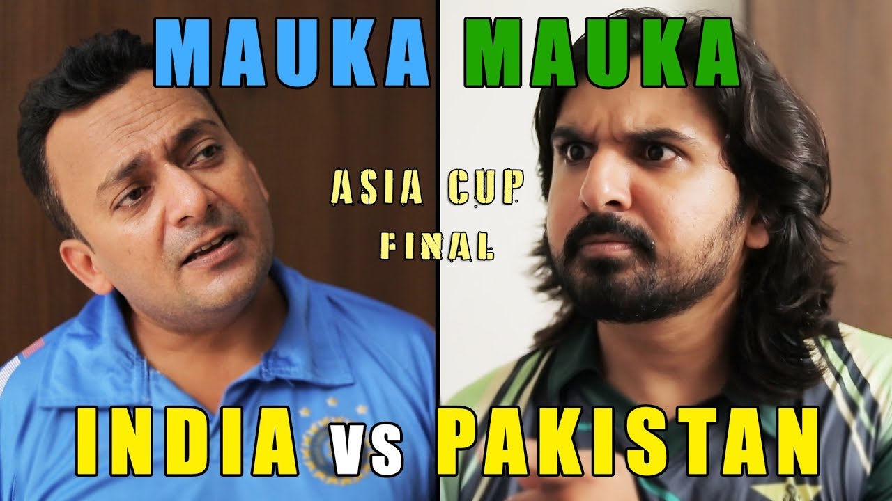 Mauka Mauka Finals | After India vs Pakistan | Asia Cup 2018 | V Seven Pictures
