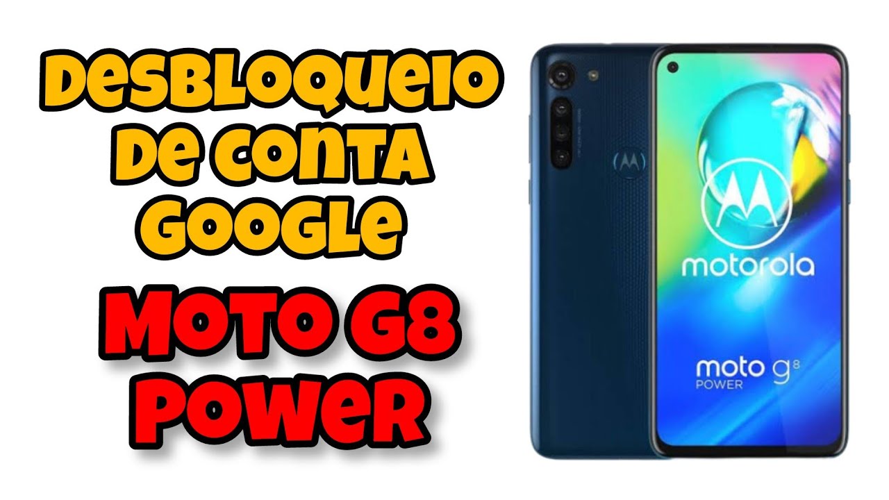 Remover Conta Google Moto G8 Power
