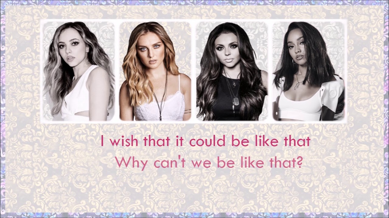 Little Mix - Secret Love Song Pt II LYRICS + PARTS
