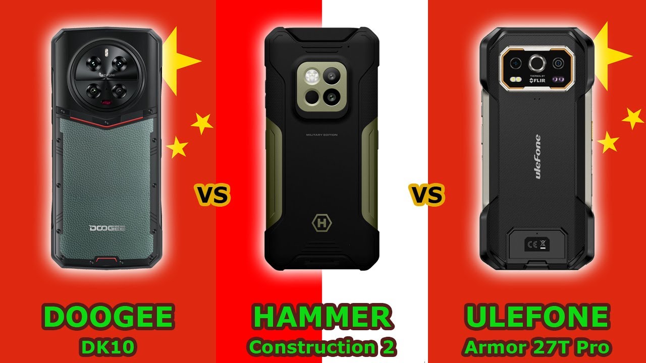 DOOGEE DK10 - vs - HAMMER Construction 2 - vs - ULEFONE Armor 27T Pro