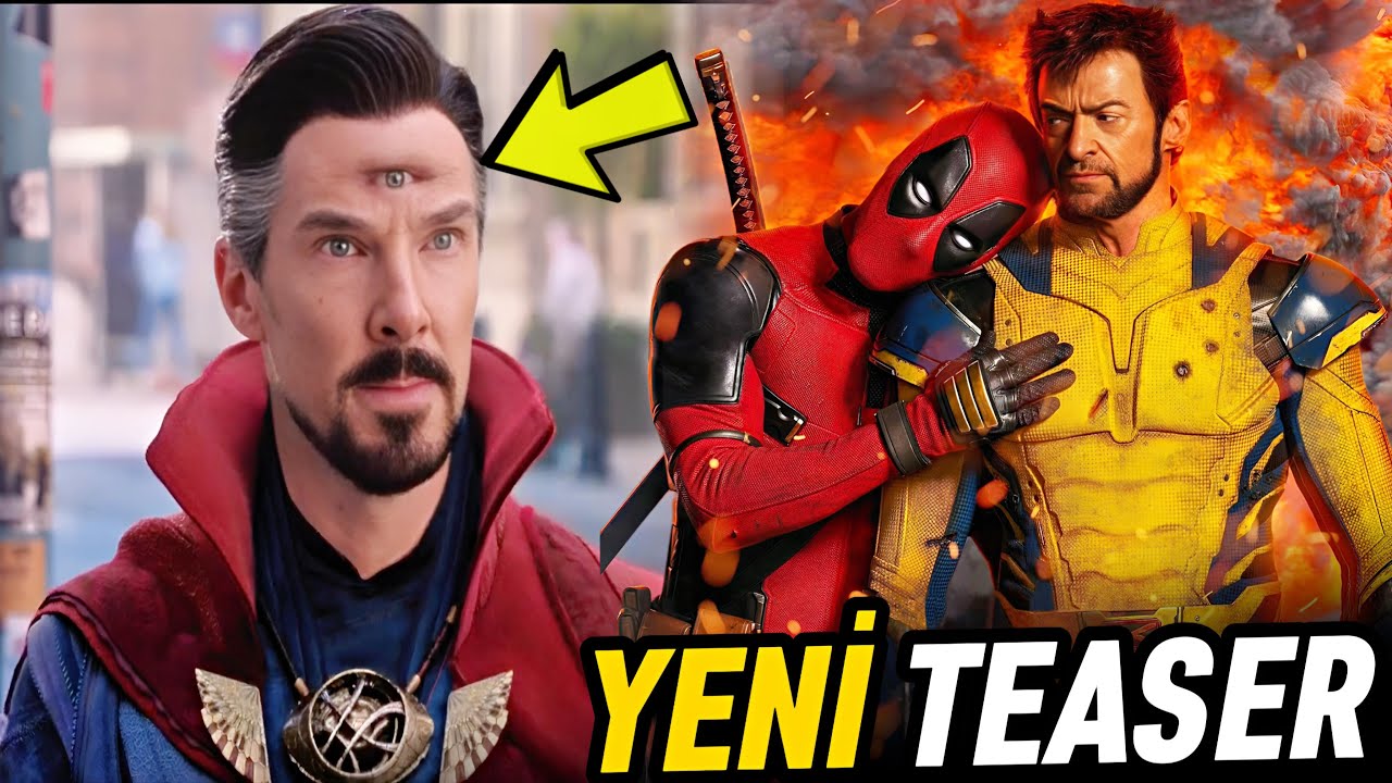 Deadpool & Wolverine Yeni Teaser İnceleme! Doctor Strange Ve Avengers 5 Detayları