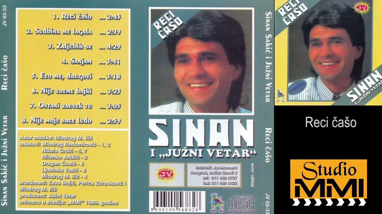 Sinan Sakic i Juzni Vetar - Reci caso