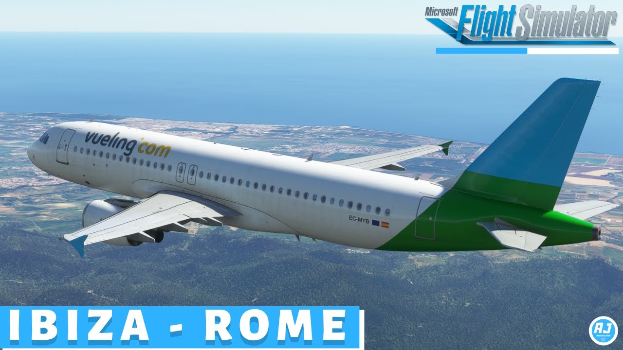 [MSFS] Harsh landing... | Ibiza - Rome| Vueling Airlines Fenix A320 |