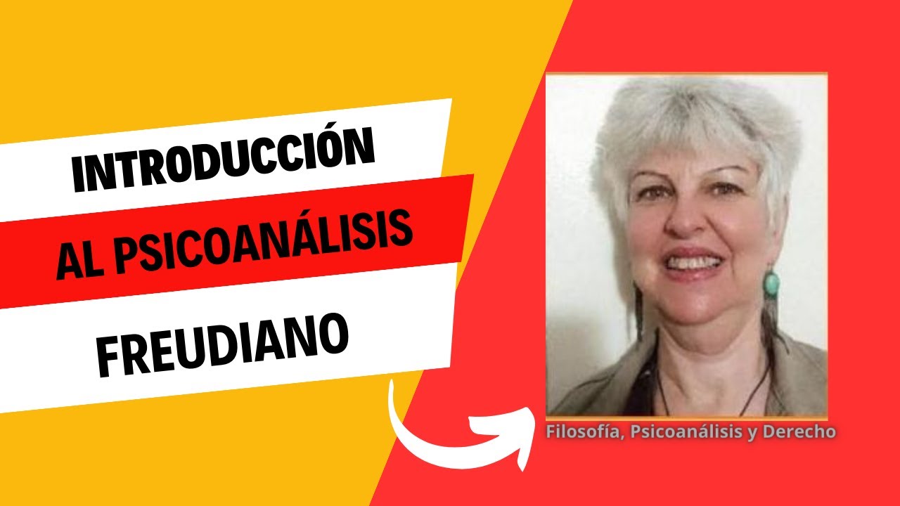 Introducci&oacute;n al Psicoan&aacute;lisis Freudiano