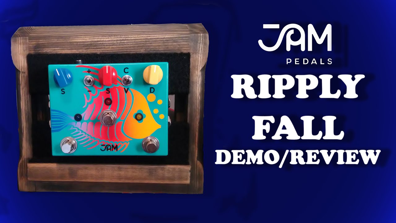 Jam Pedals Ripply Fall - Effects Pedal Demo/Review