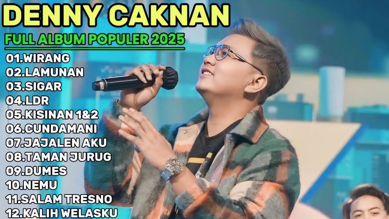 DENNY CAKNAN-WIRANG || FULL ALBUM DENNY CAKNAN POPULER 2025