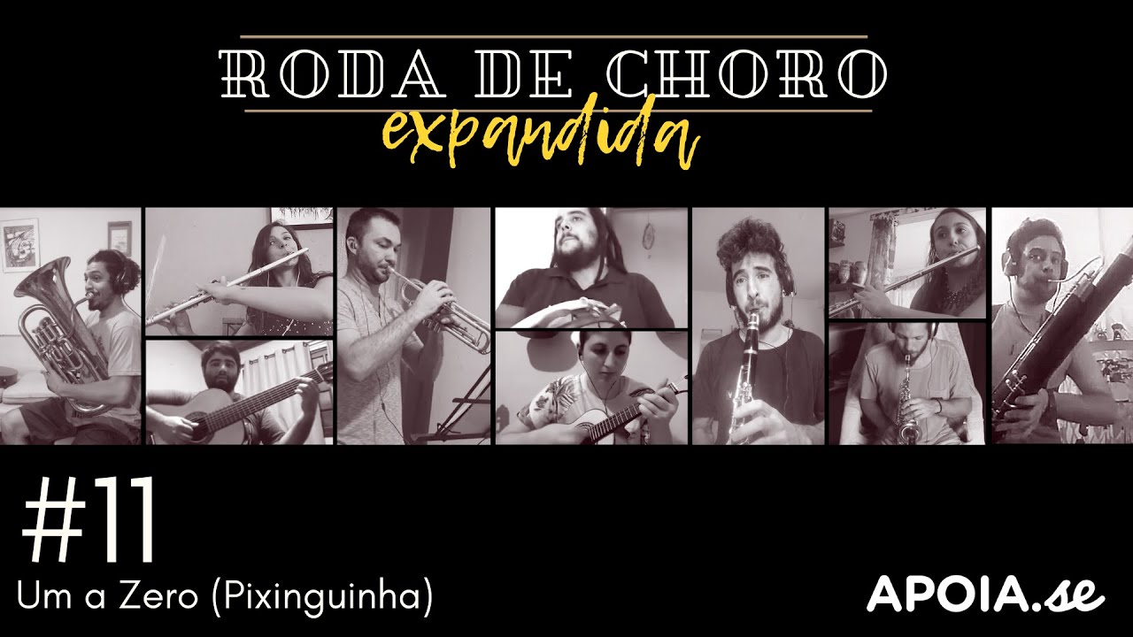 Roda de Choro Expandida #11 - Um a Zero (Pixinguinha) com Jota P.