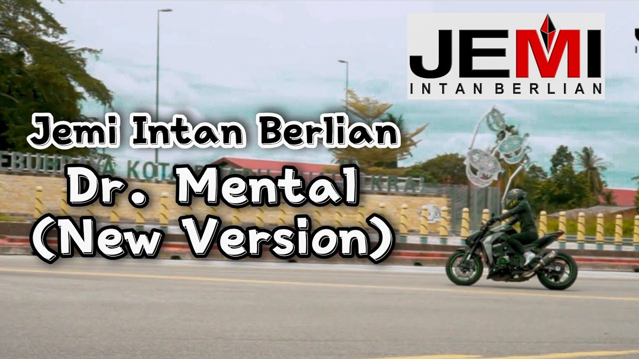 Jemi Intan Berlian - Dr. Mental (New Version)